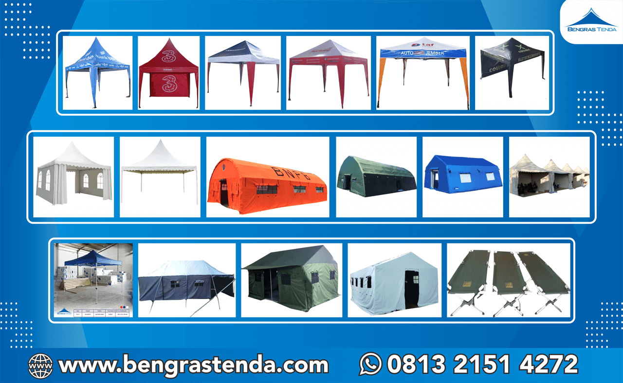 Bengras Tenda Bandung - Pabrik, Jual, Produsen, dan Supplier Tenda Lipat Berbagai Ukuran